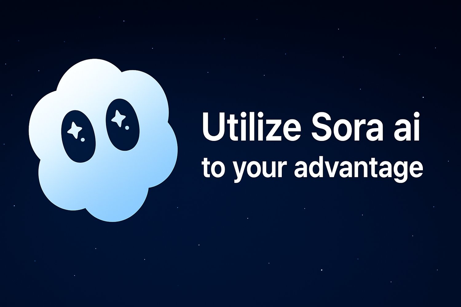 How to Use Sora AI