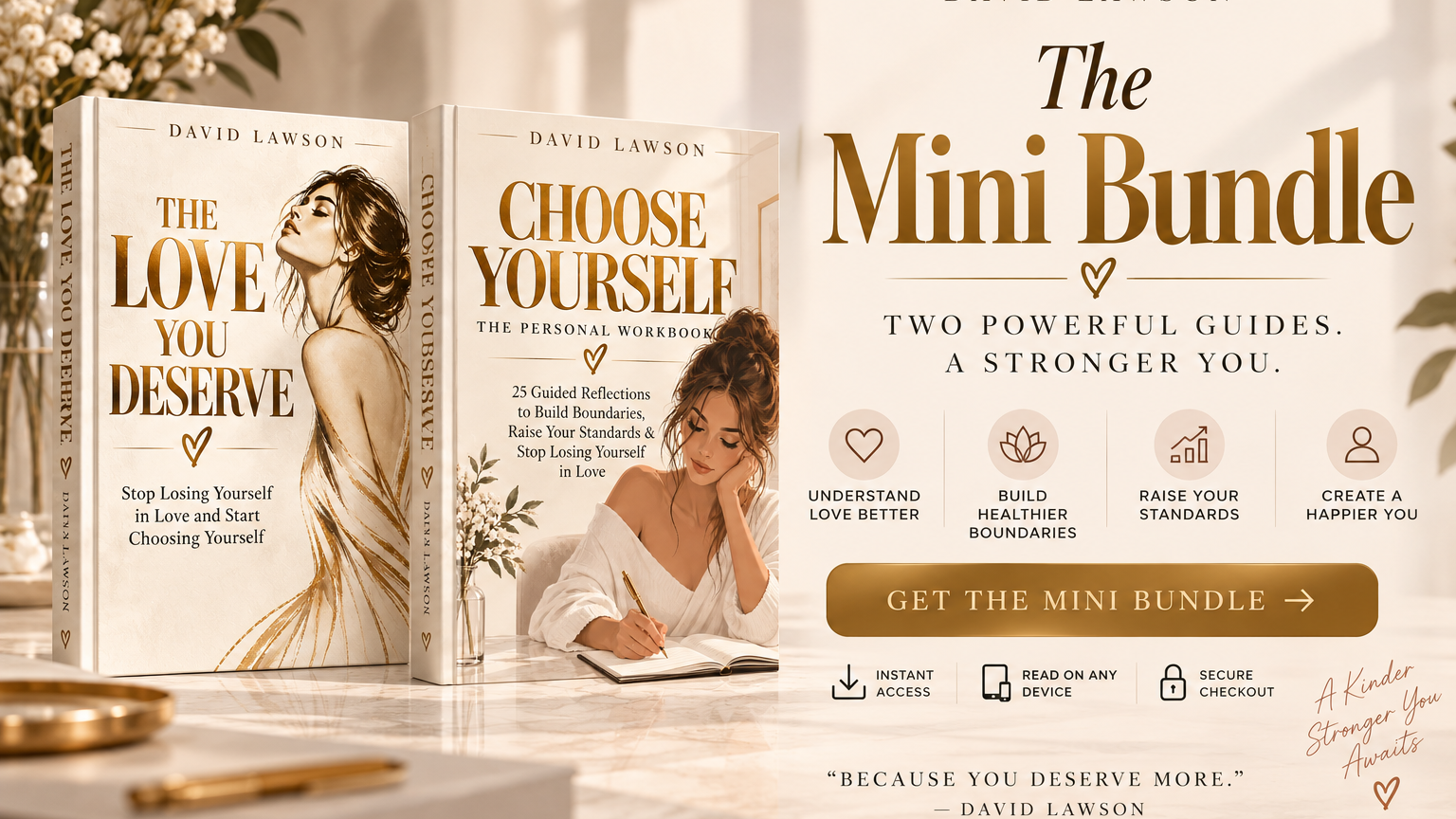 The Mini Bundle: The Love You Deserve + Personal Workbook
