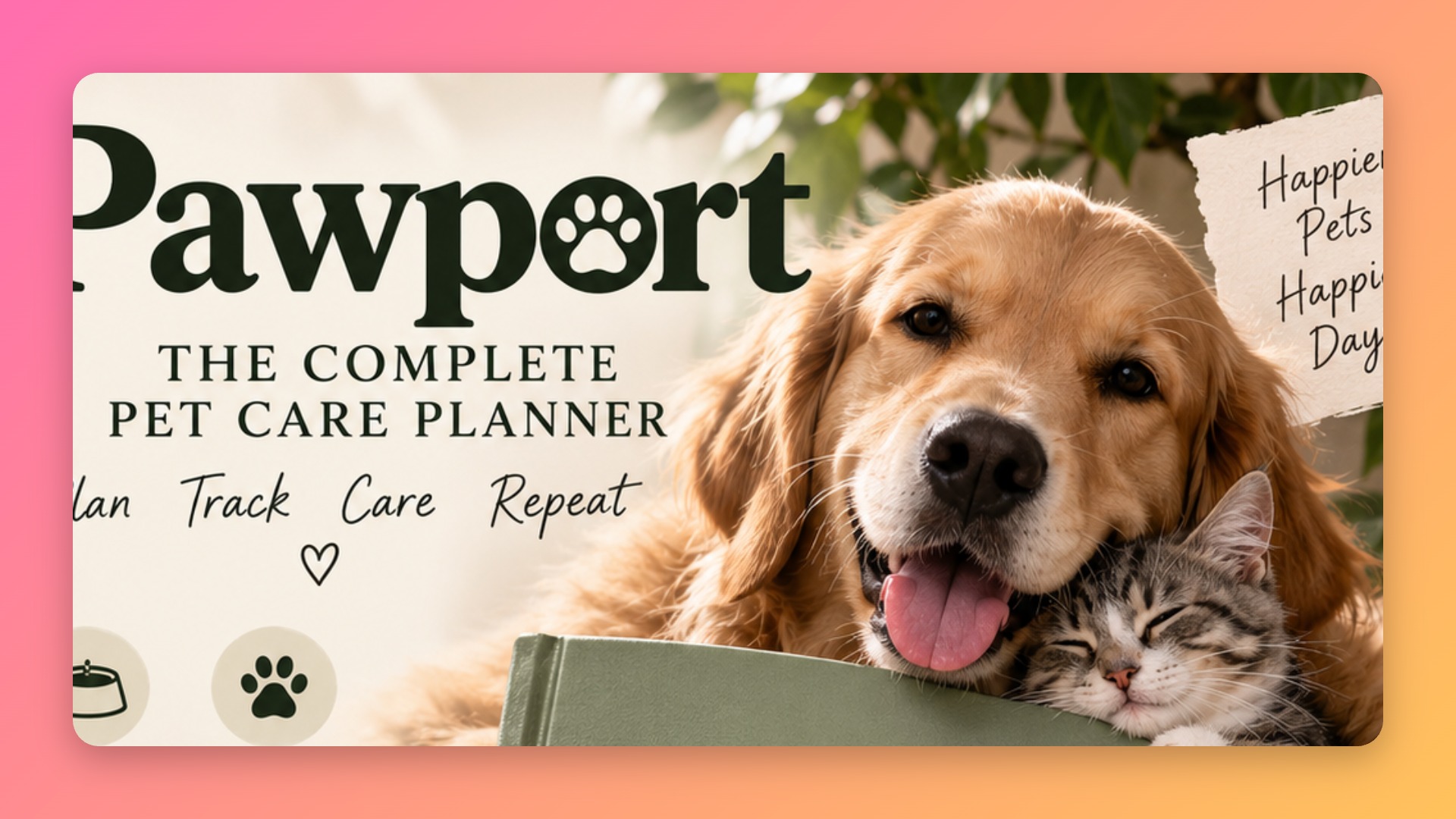 Pawport: The Complete Pet Care Planner.