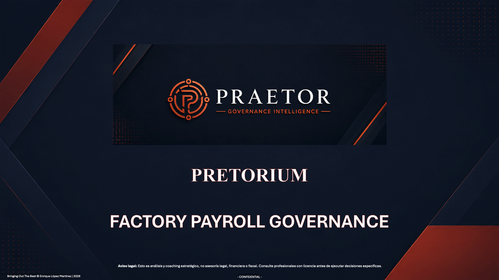 PRETORIUM FACTORY PAYROLL GOVERNANCE
