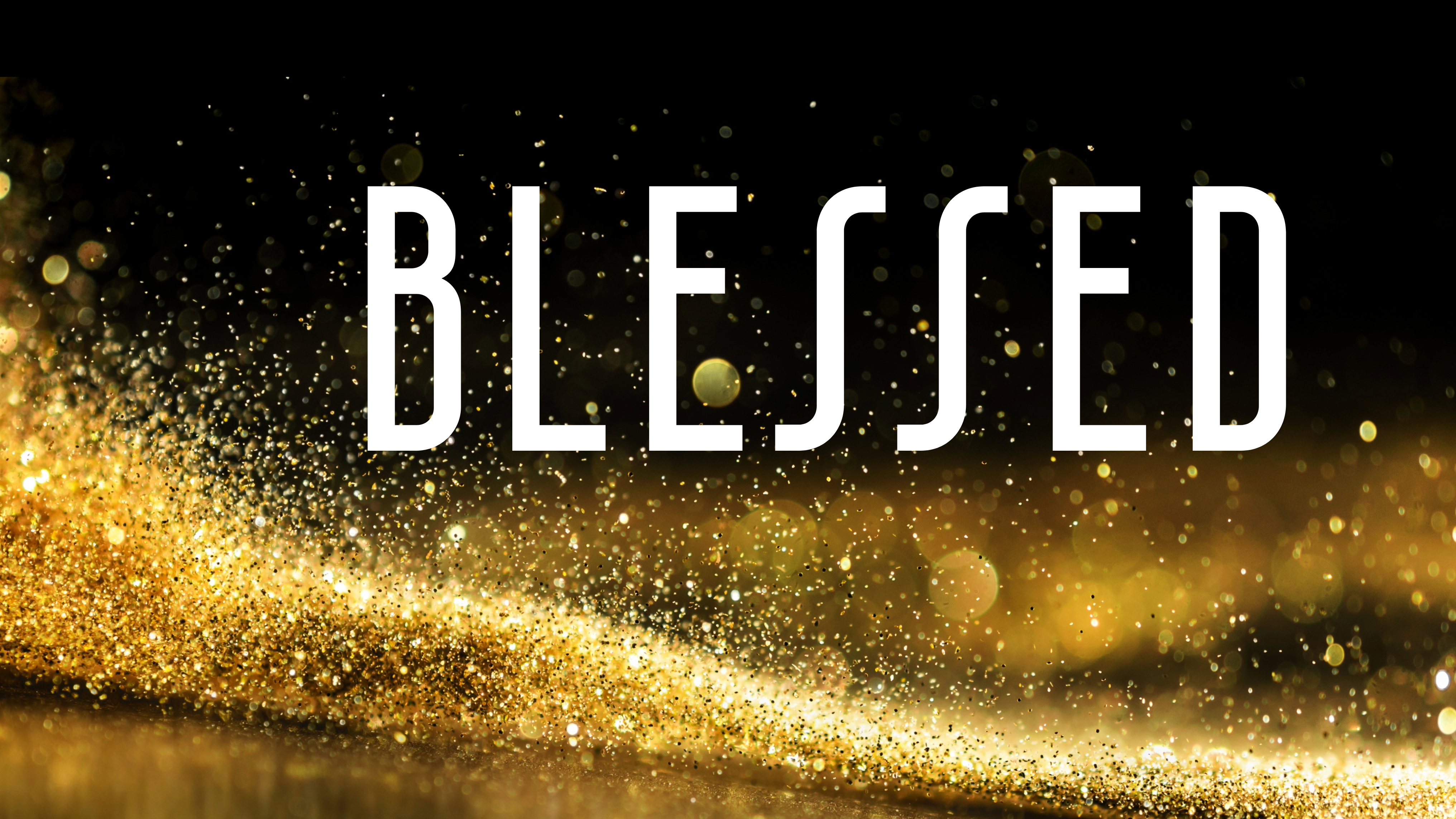 Blessed