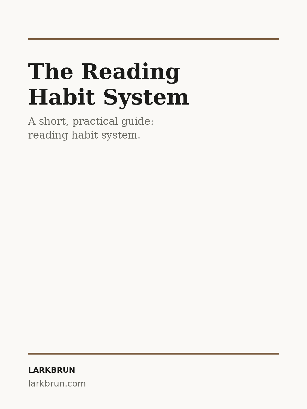 The Reading Habit System