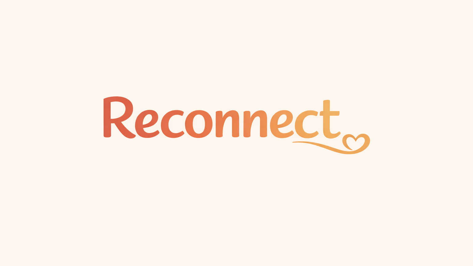 Reconnect