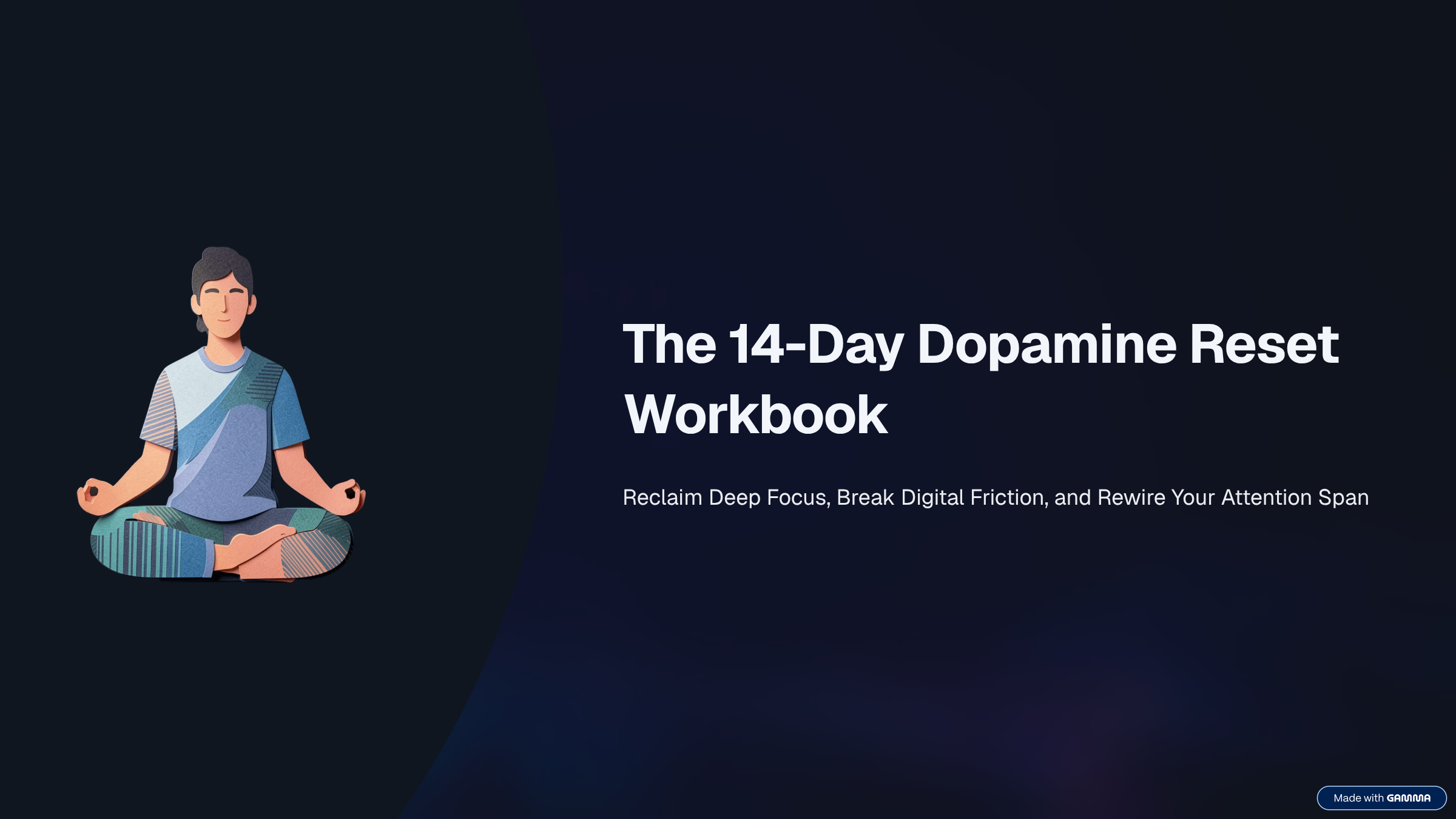 Break Digital Addiction. Reclaim Deep Focus in 14 Days.