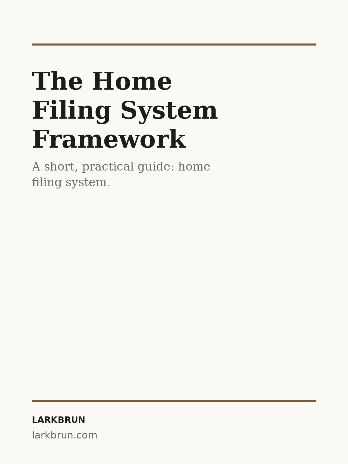The Home Filing System Framework