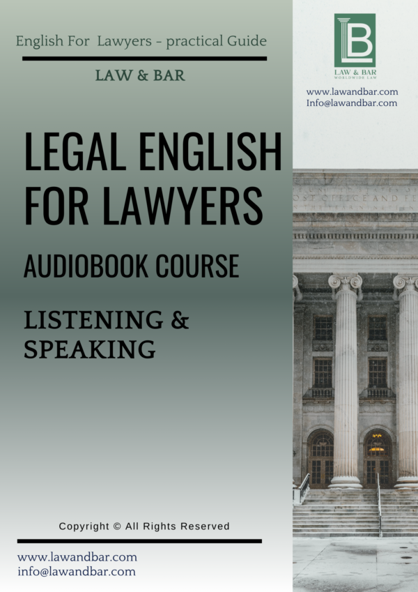 Legal English For Lawyers – Audiobook Course
