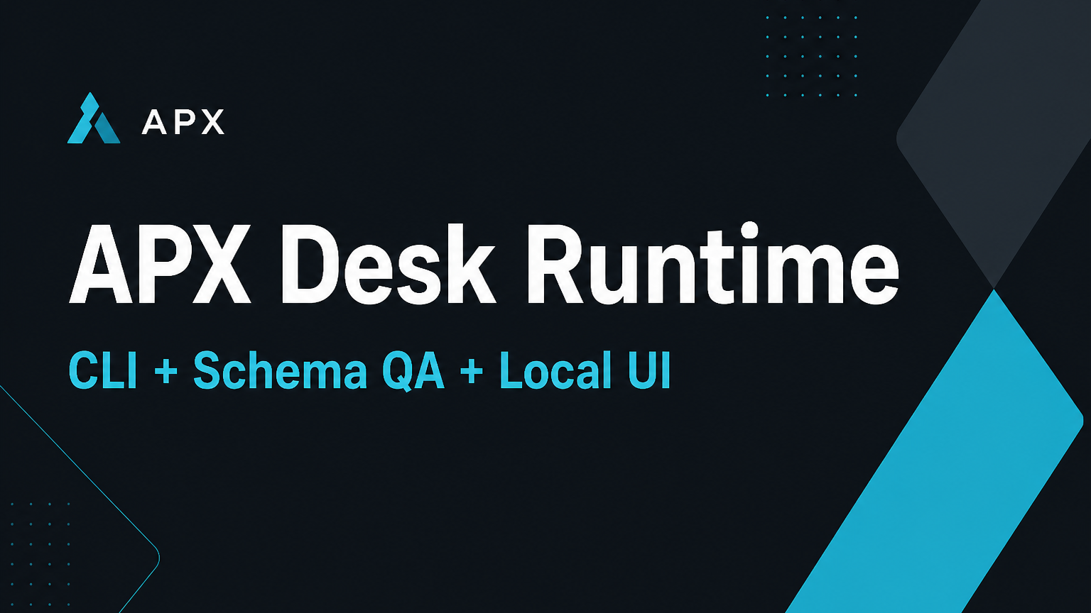 APX Desk Runtime