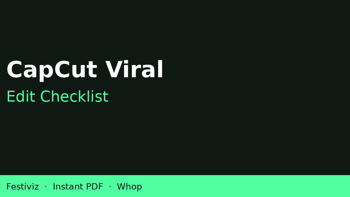 CapCut Viral Edit Checklist | Short-Form Editing