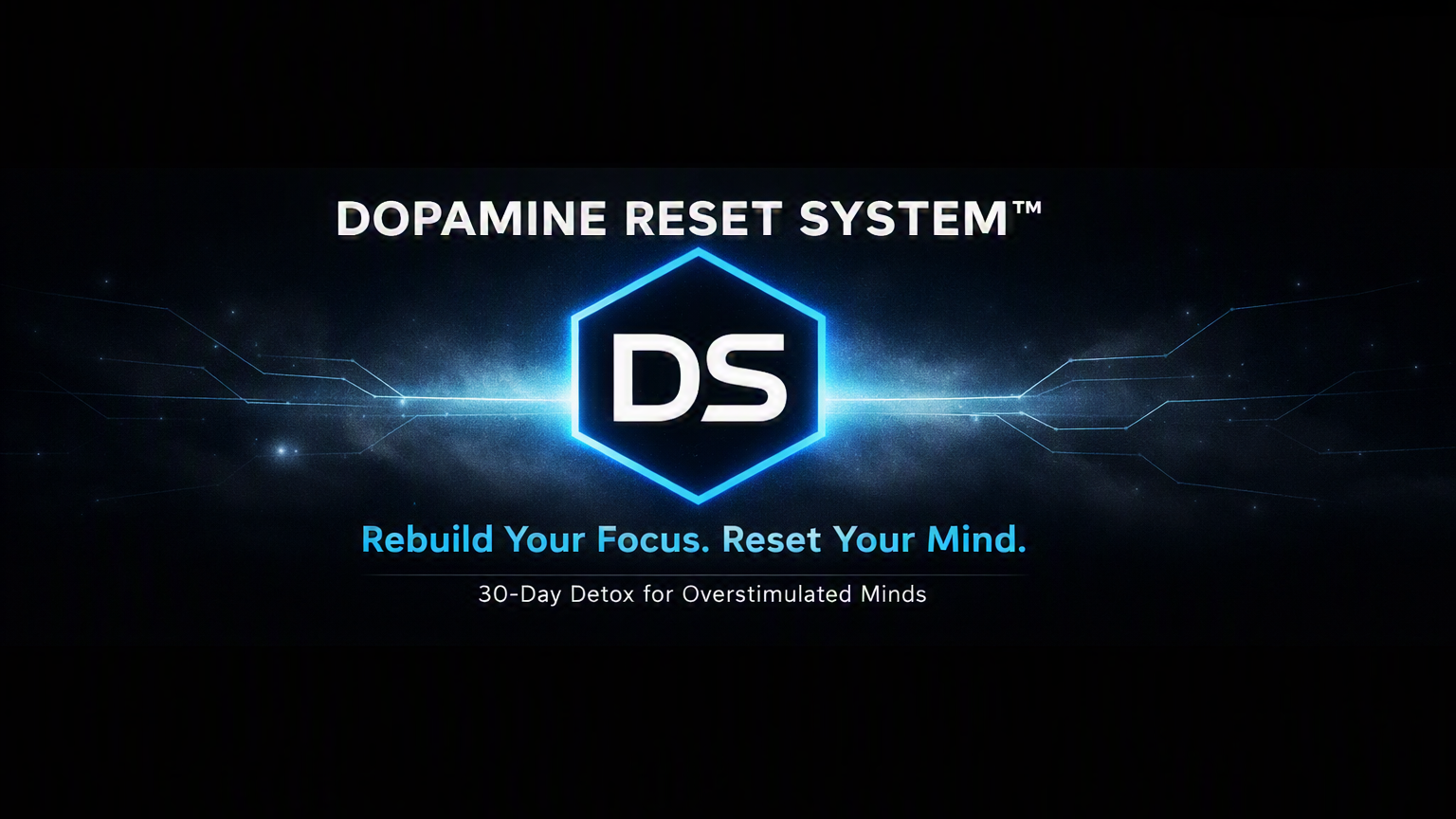 Dopamine Reset System™