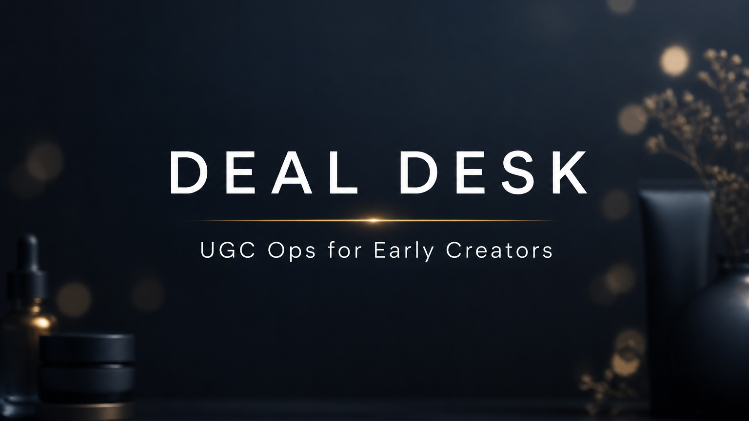 Deal Desk Waitlist