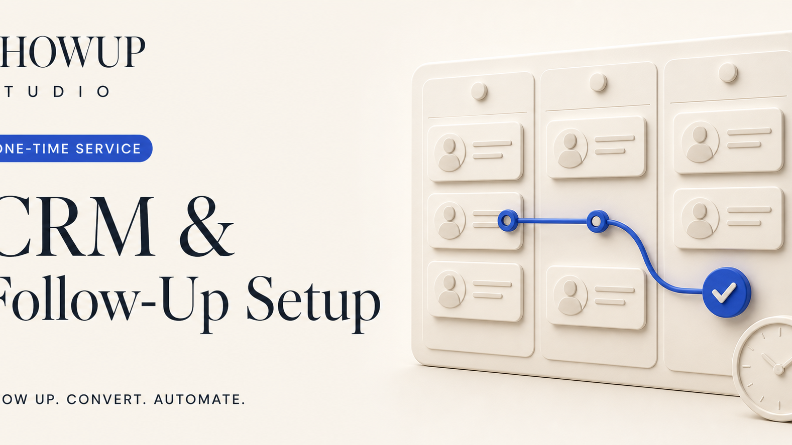 CRM & Follow-Up Setup