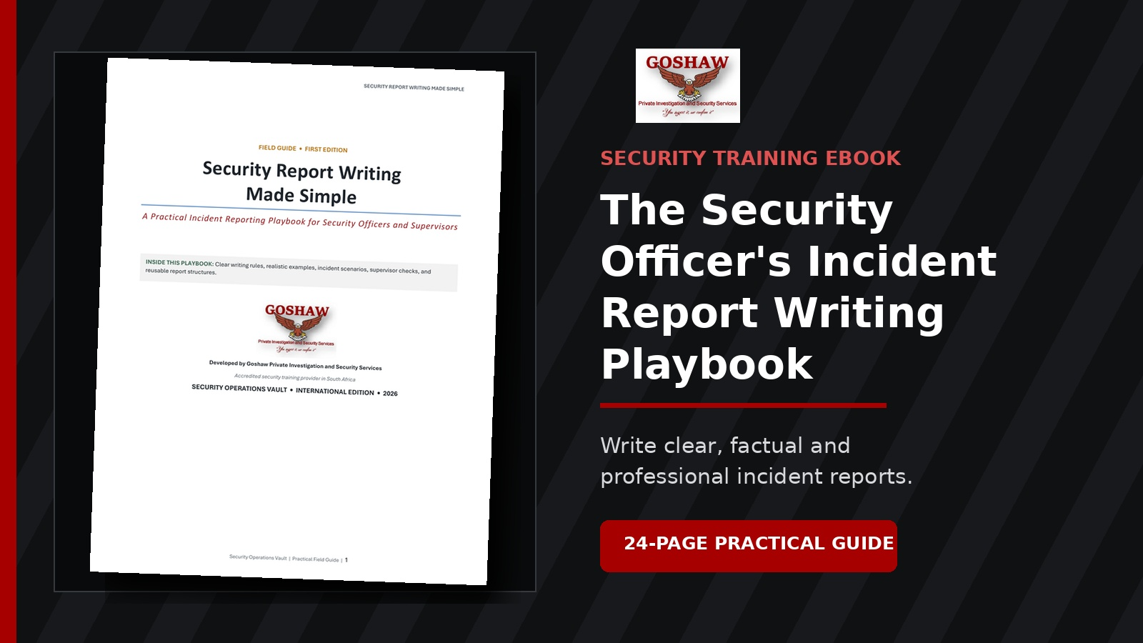 The Security Officer's Incident Report Writing Playbook
