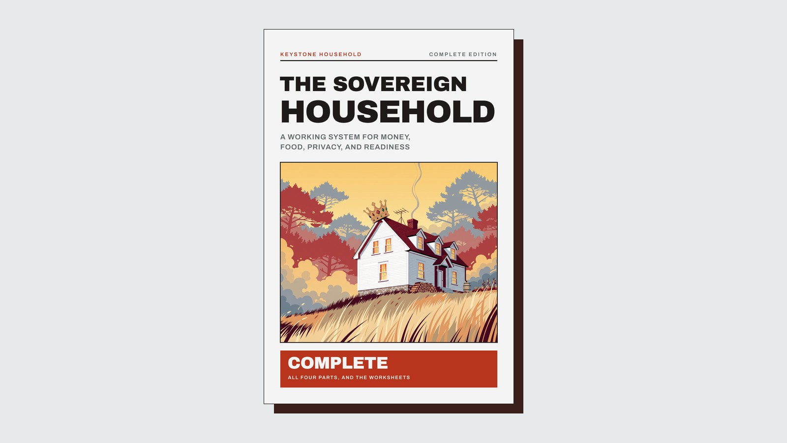 The Sovereign Household, Complete edition
