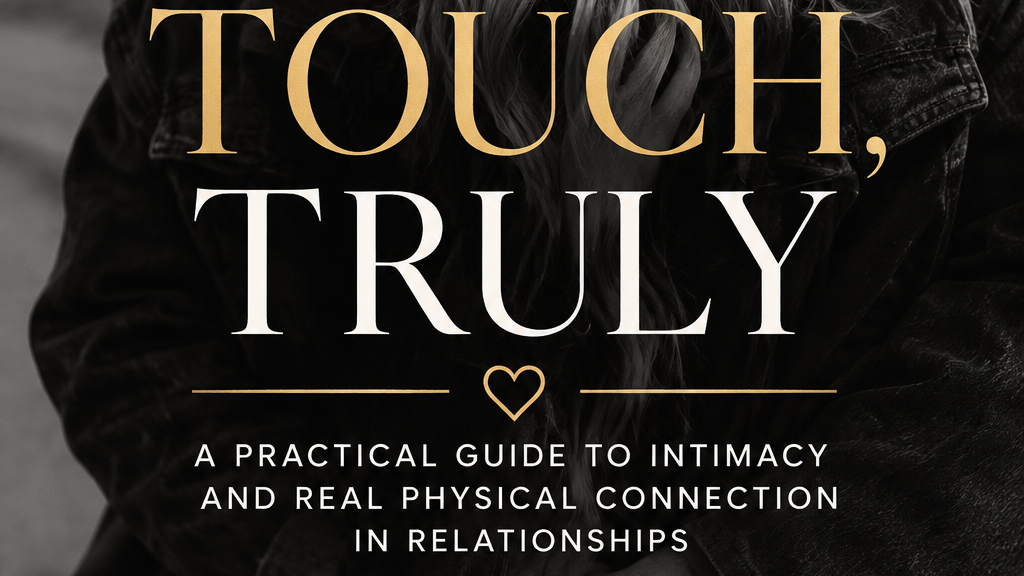 Touch, Truly – Ruth Sinclair