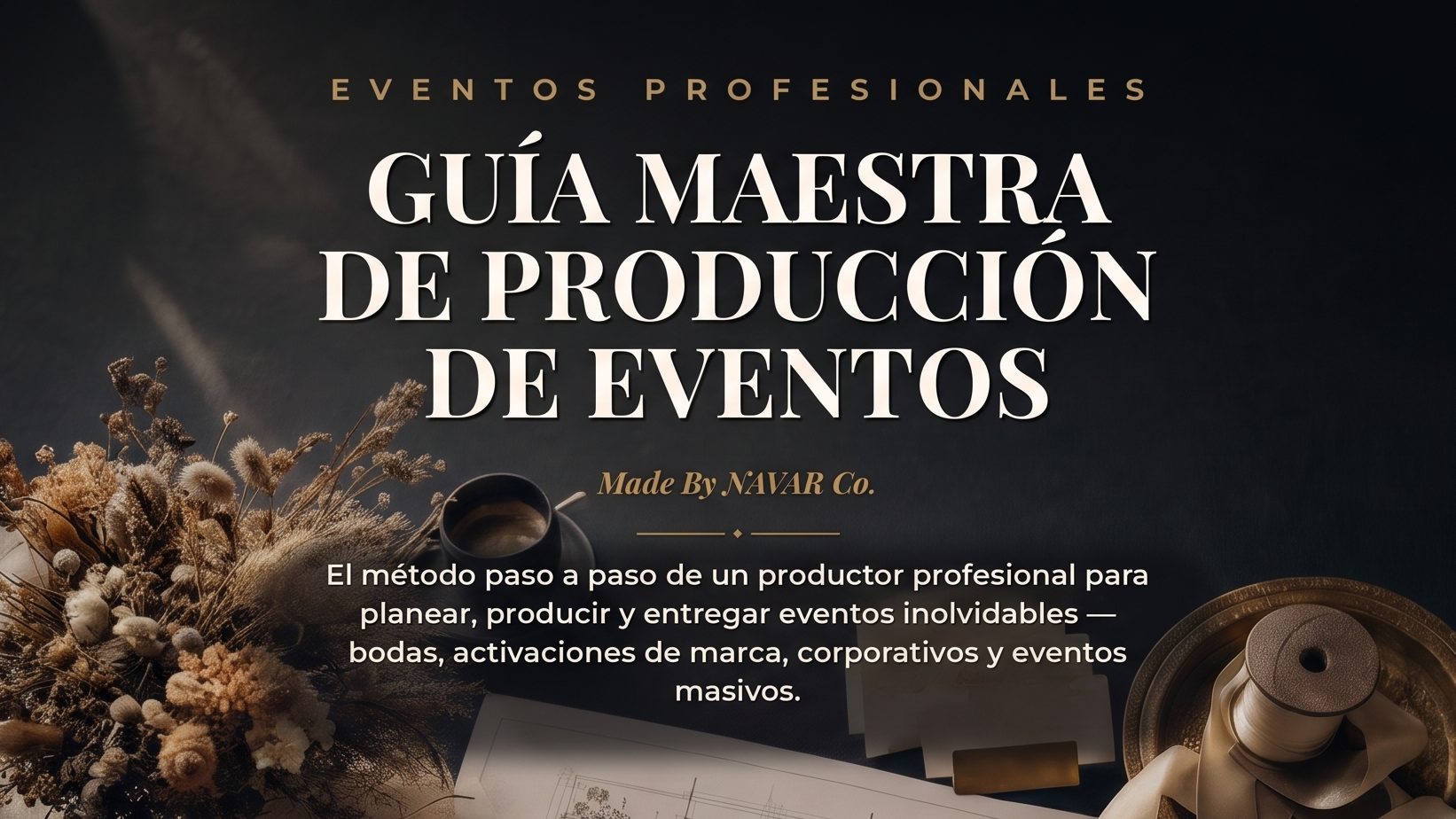 Guía Maestra de Producción de Eventos