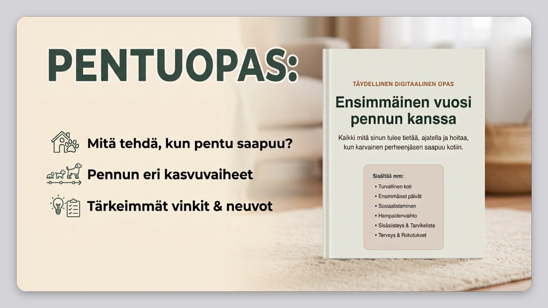 Ensimmäinen vuosi pennun kanssa – Digitaalinen opas