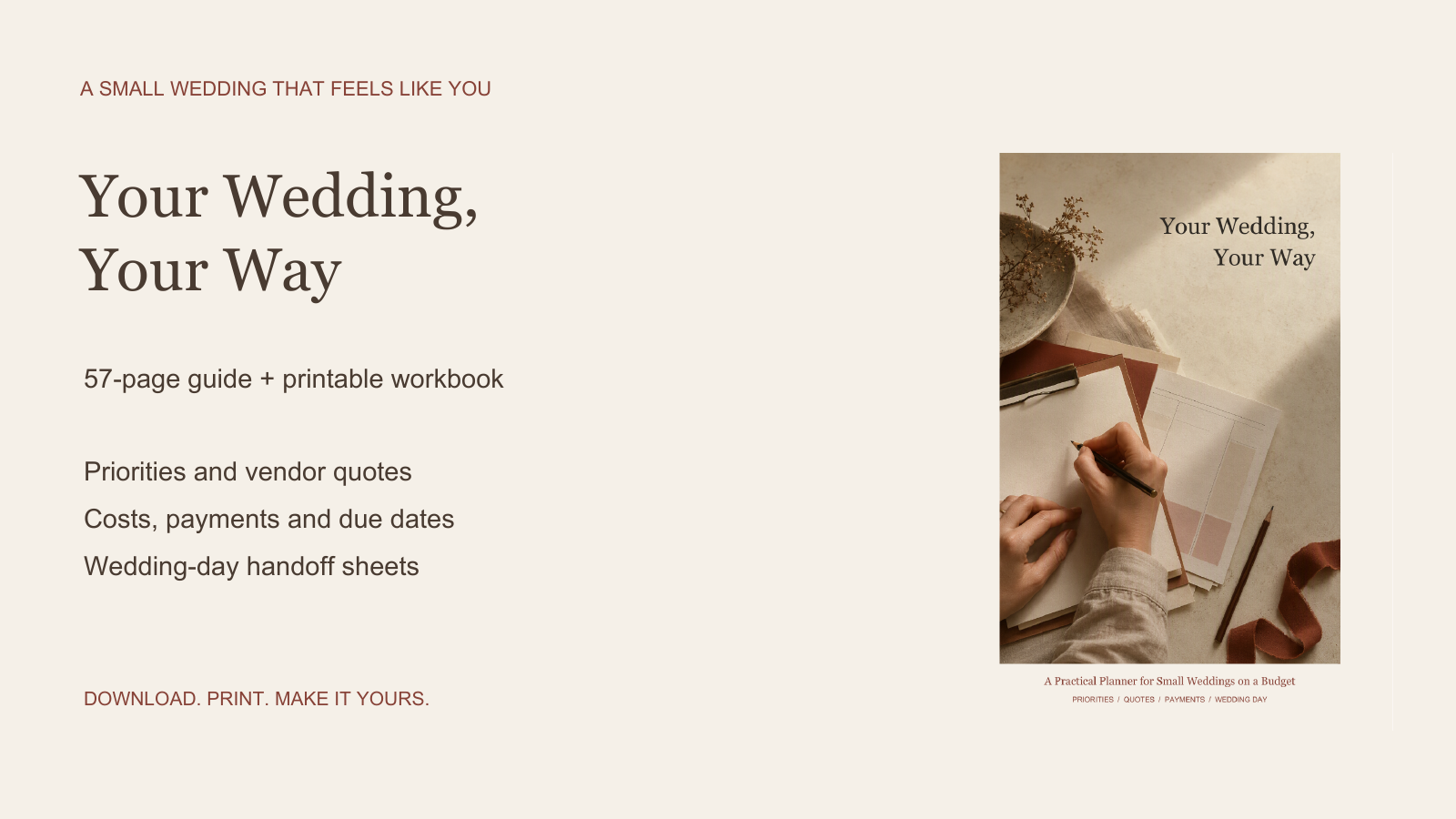 Your Wedding, Your Way: A Practical Planner for Small Weddings on a Budget