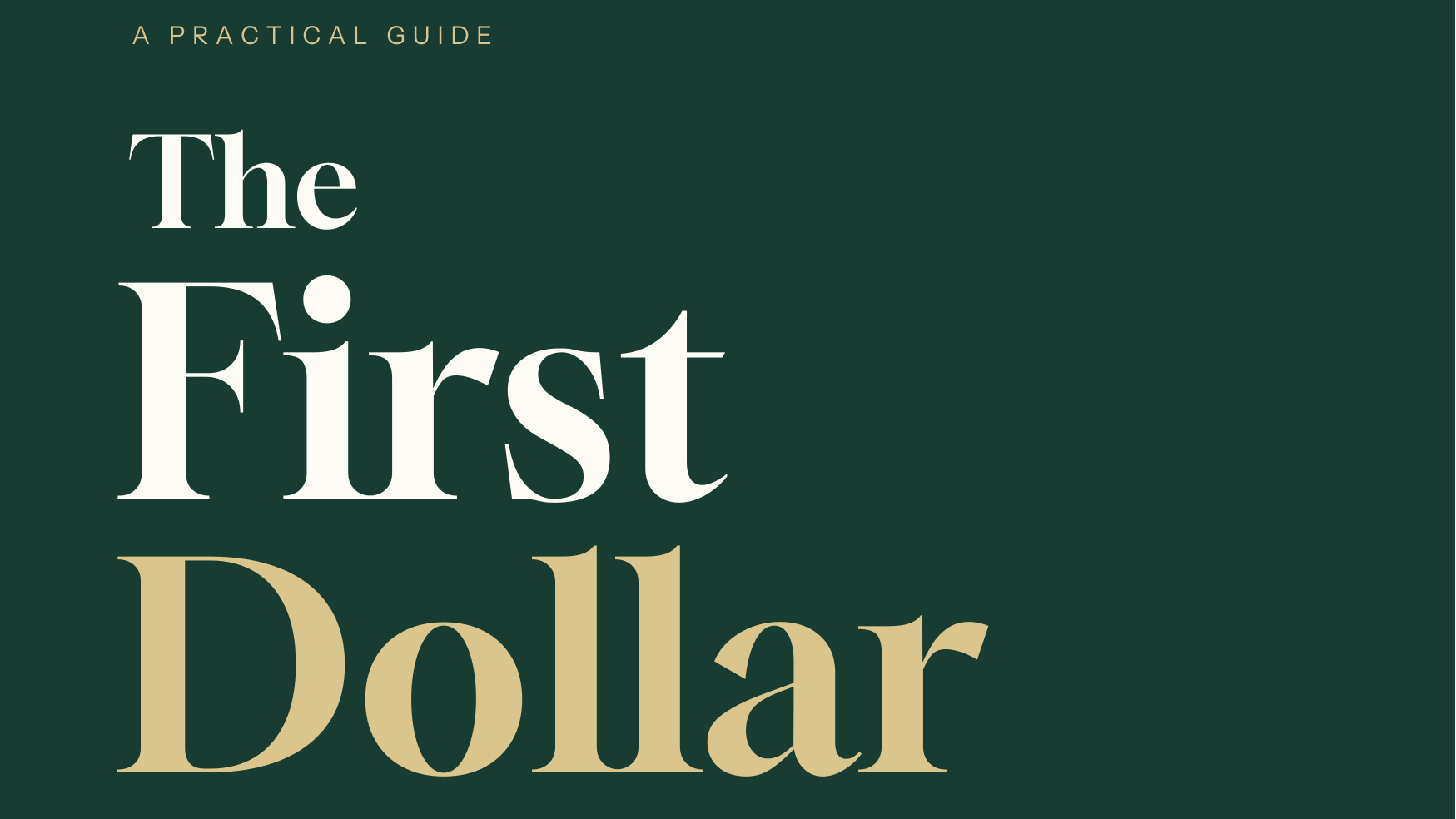 The First Dollar