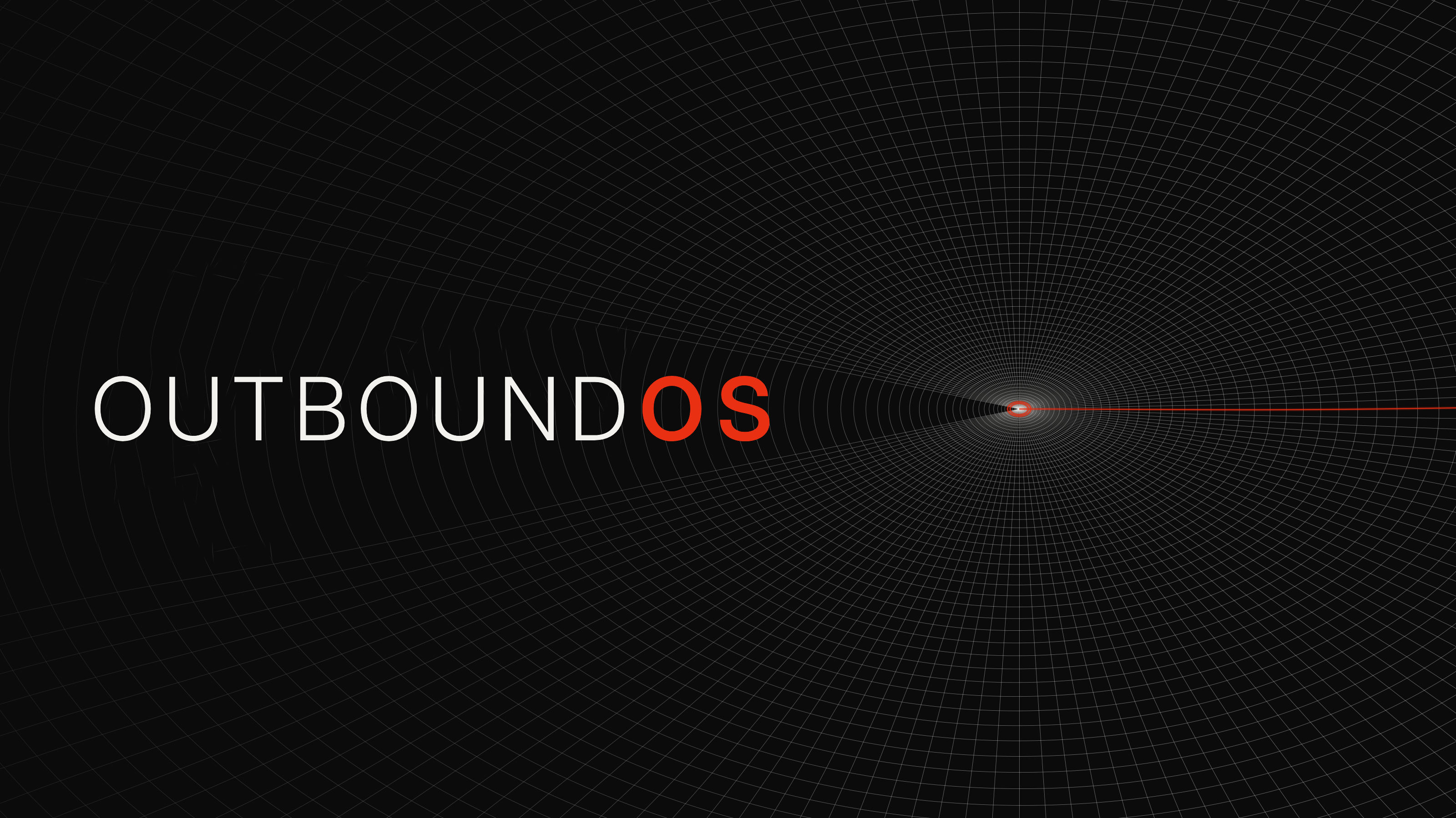 OutboundOS Deliverables