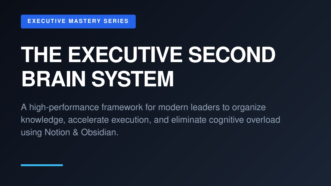 Executive Second Brain System