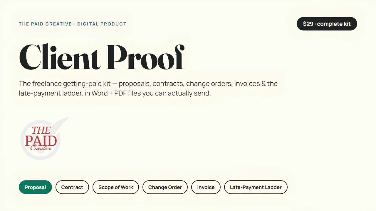 Client Proof: Freelance Contracts, Proposals & Getting-Paid Kit