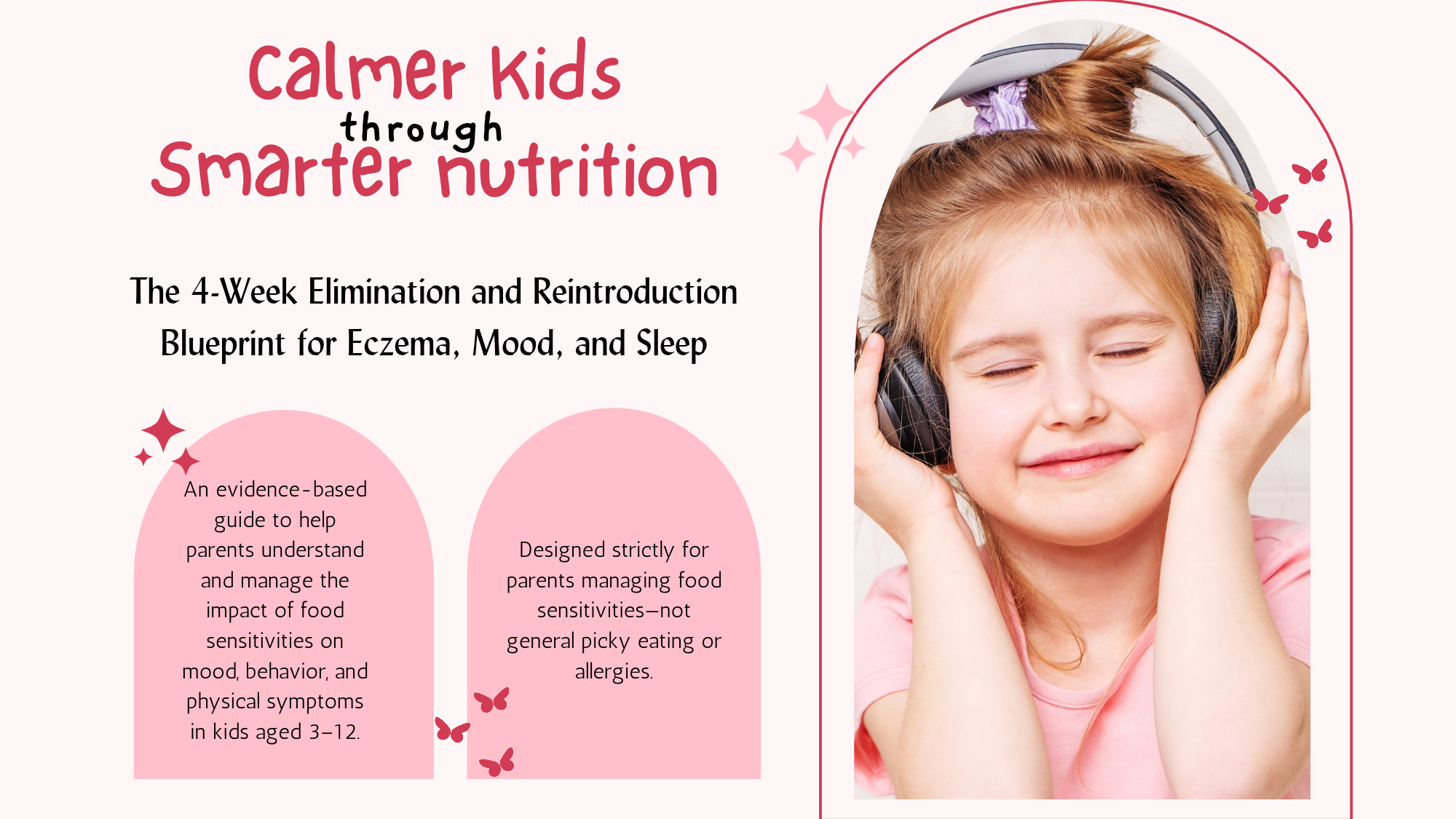 Calmer Kids through Smarter Nutrition