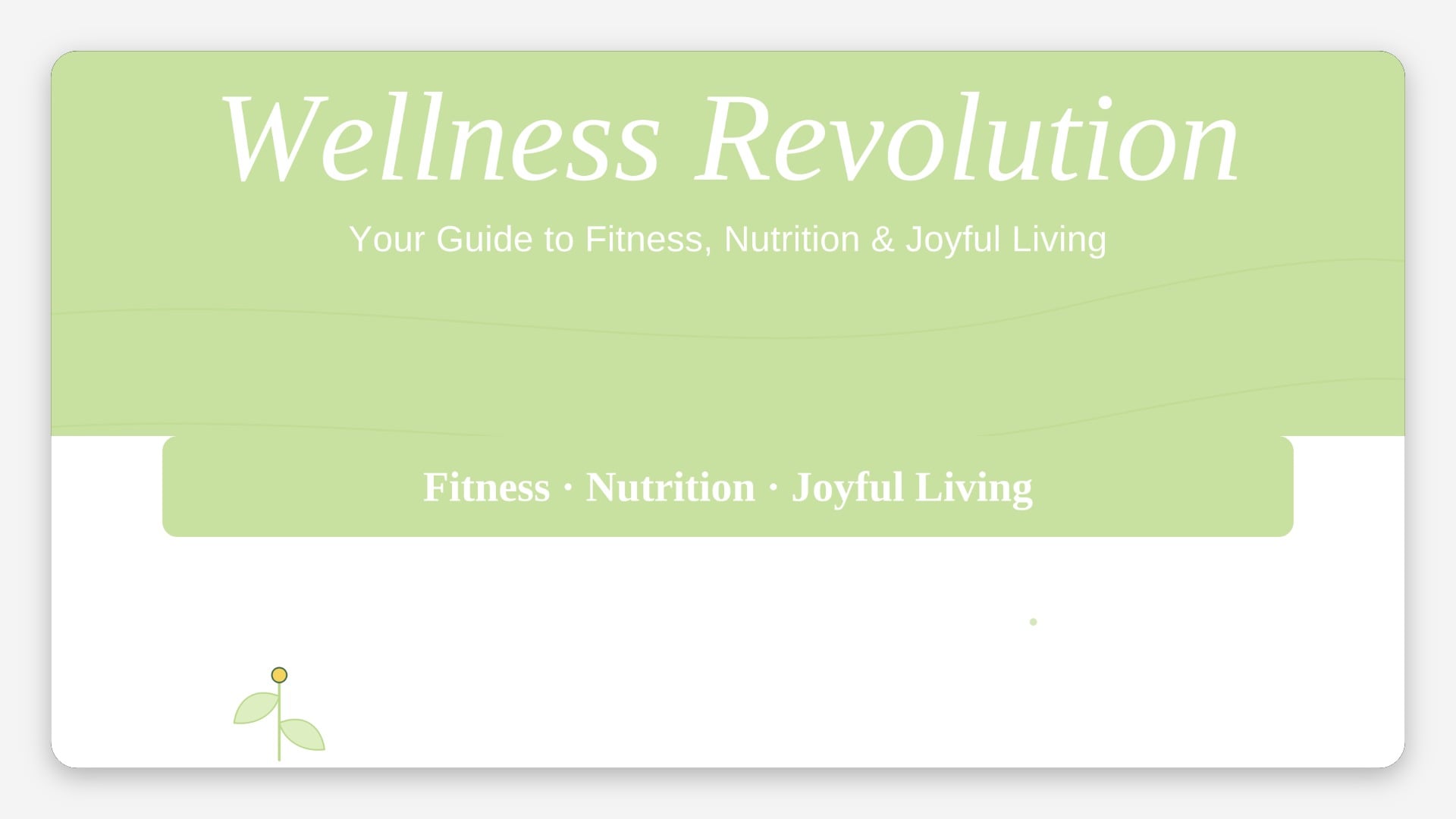 Wellness Revolution: Your Guide to Fitness, Nutrition & Joyful Living