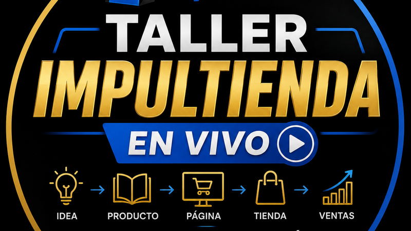 Taller en VIVO Impultienda