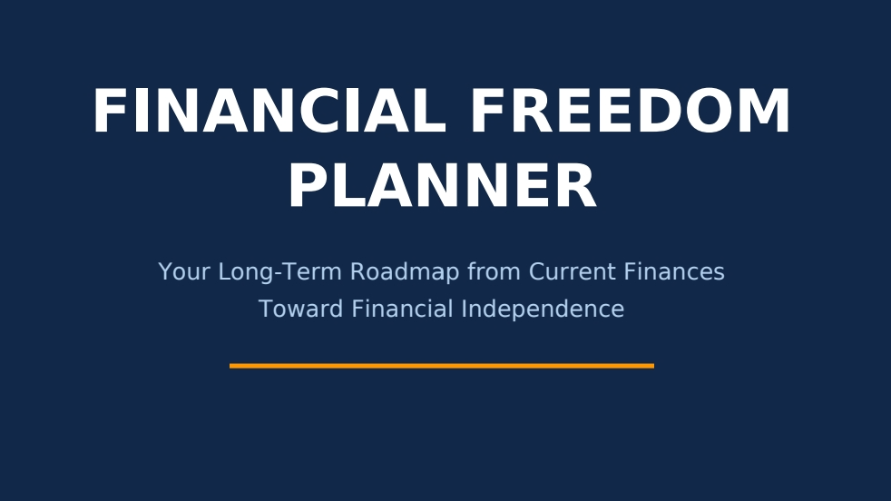 A road map  to Financial freedom 