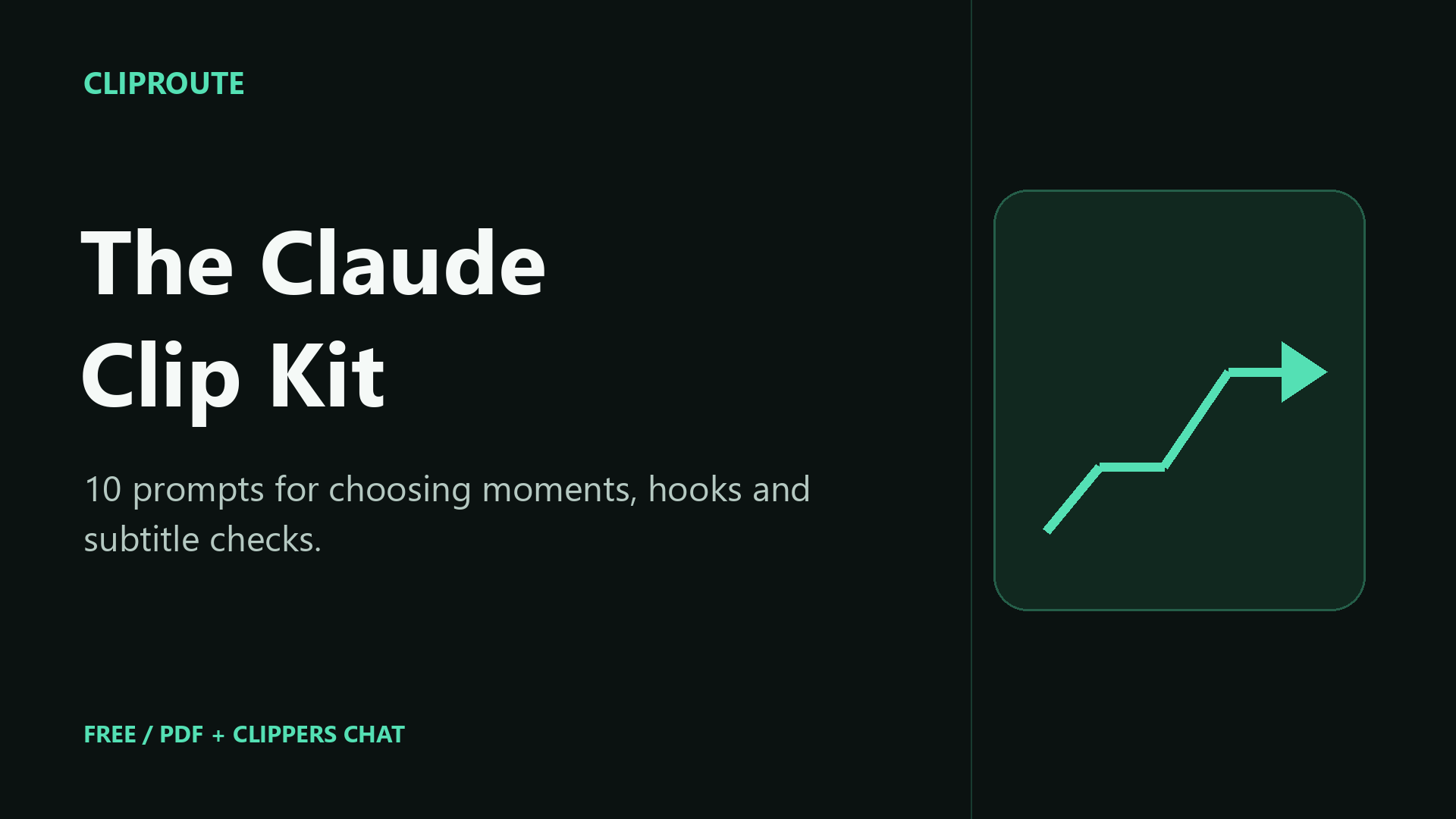 Free Clippers Chat + The Claude Clip Kit