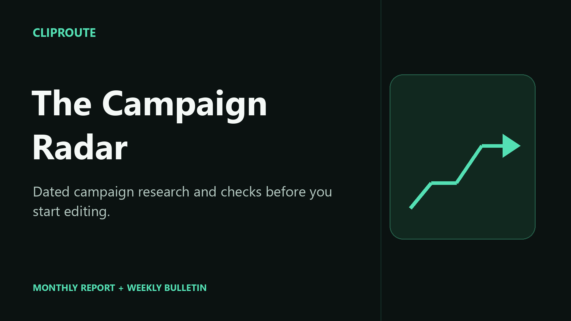 The Campaign Radar - dated campaign shortlists