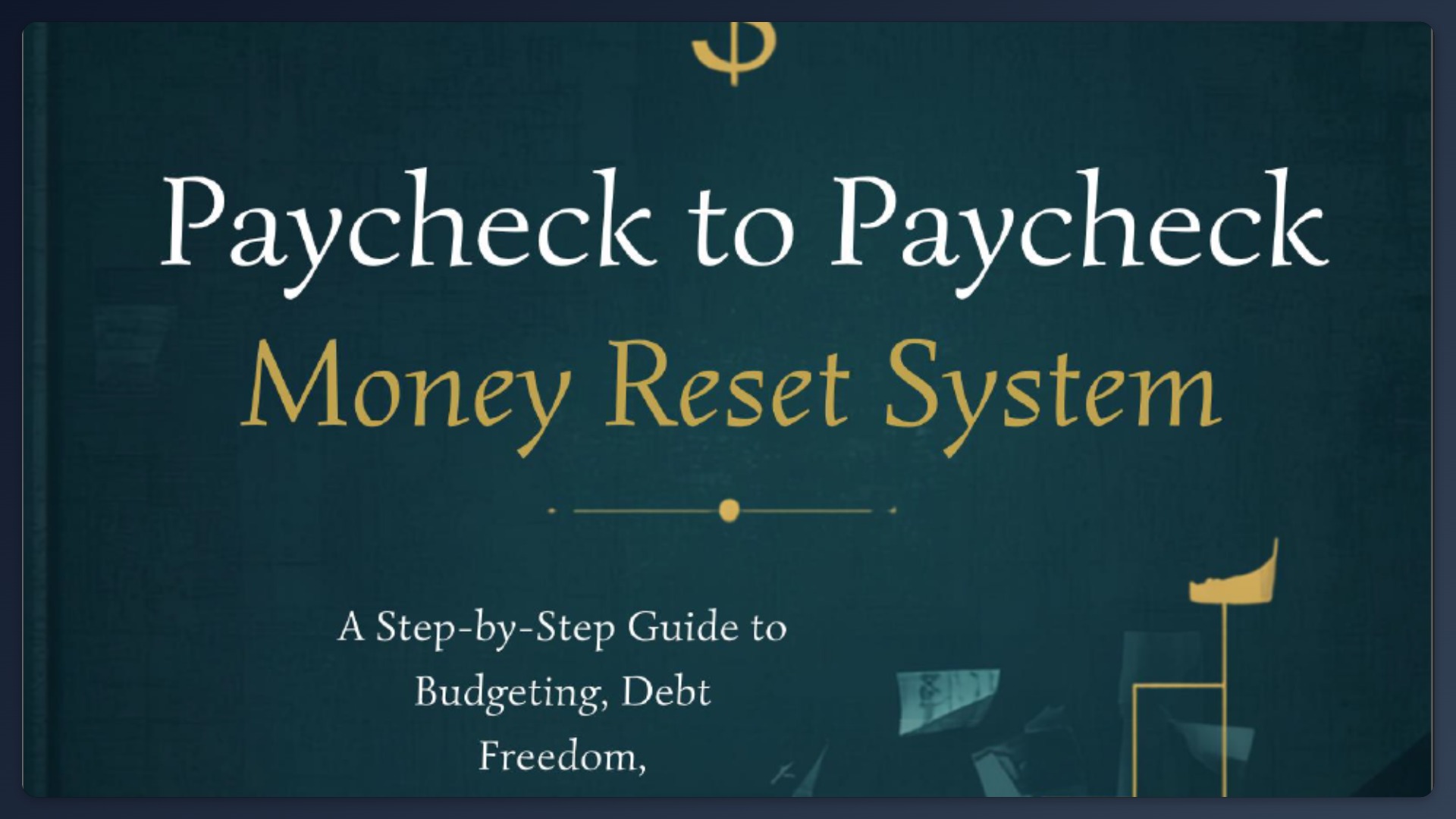 Paycheck-to-Paycheck Money Reset System