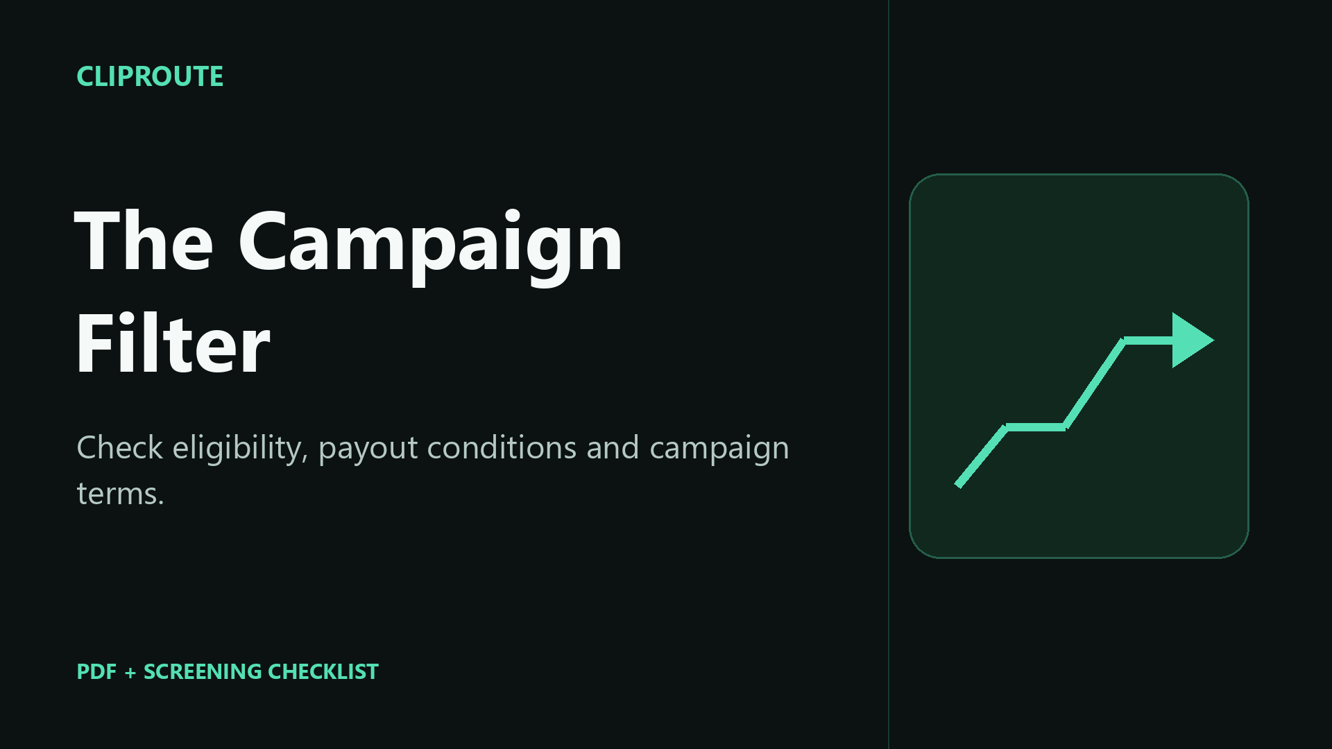 The Campaign Filter - check before you clip