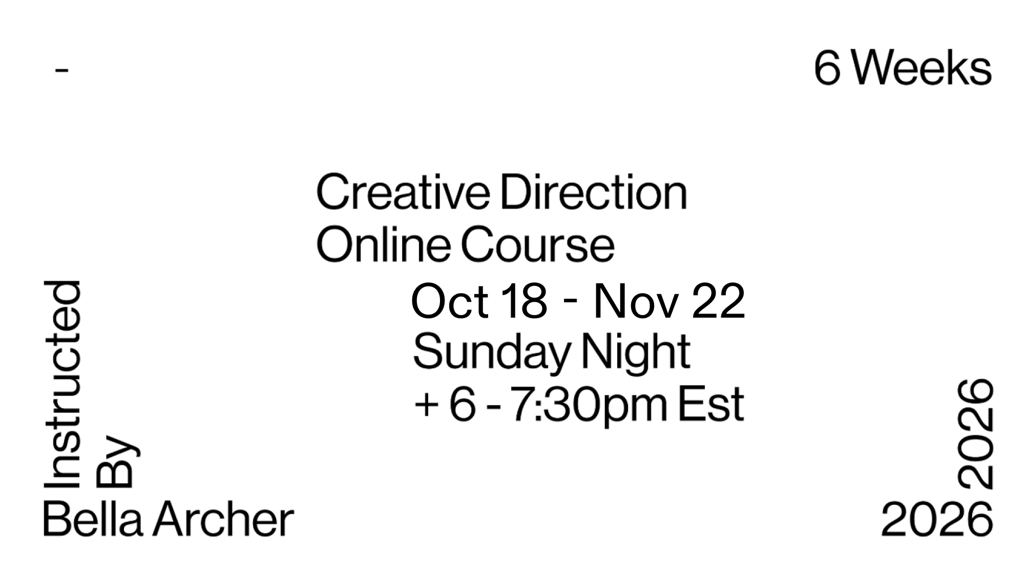 Creative Direction with Bella Archer
