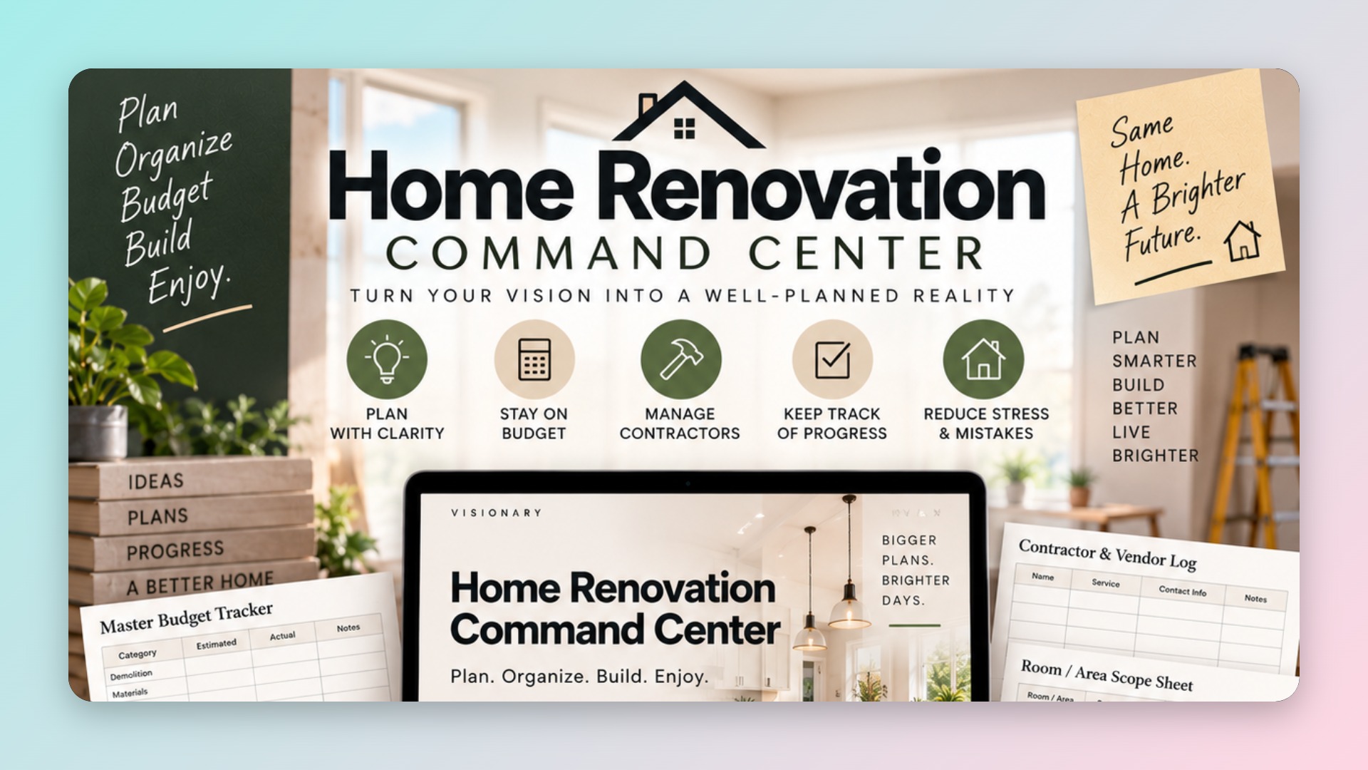 Home Renovation Command Center