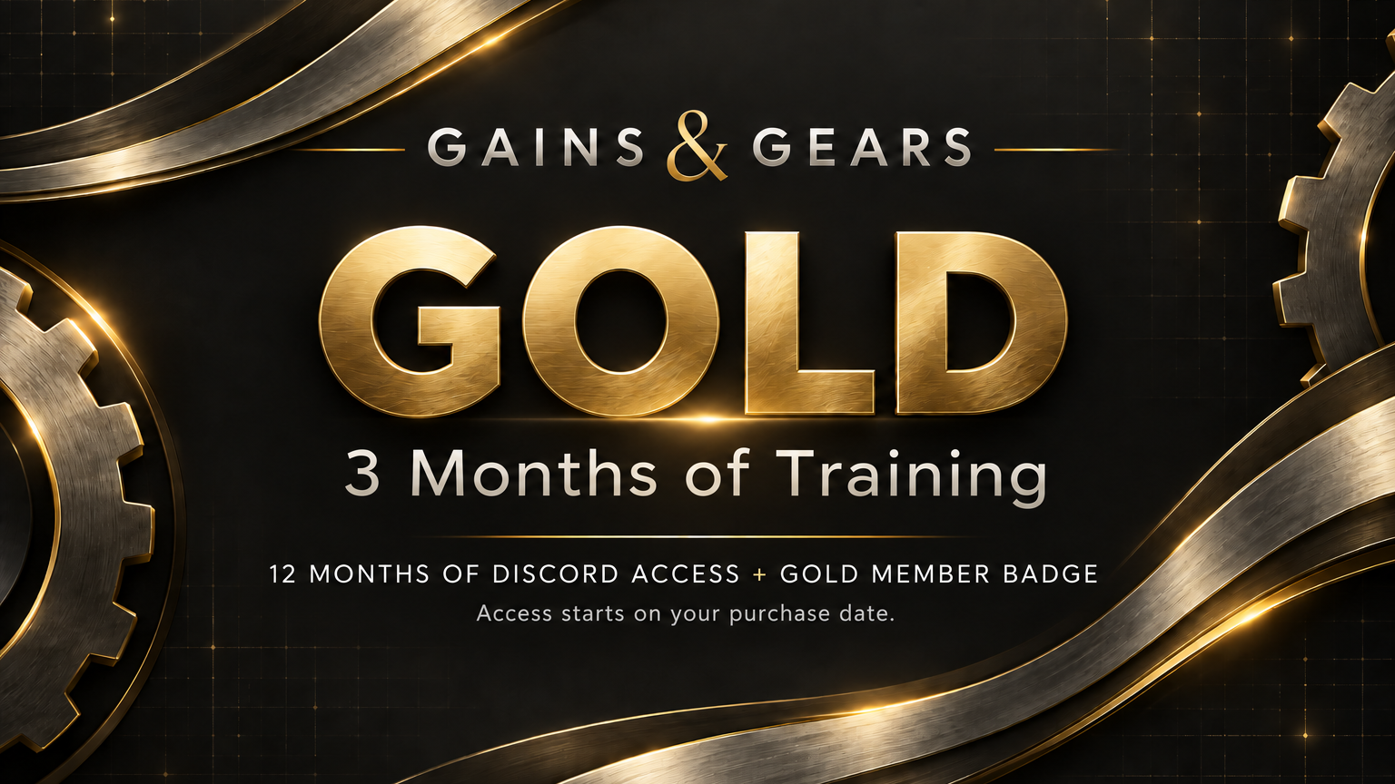 Gains & Gears Gold | Training + Discord