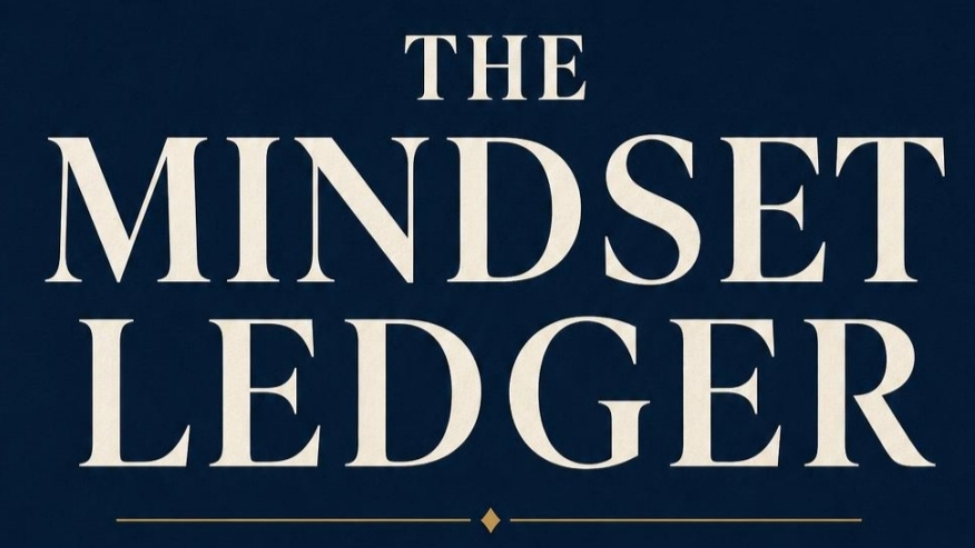 The Mindset Ledger
