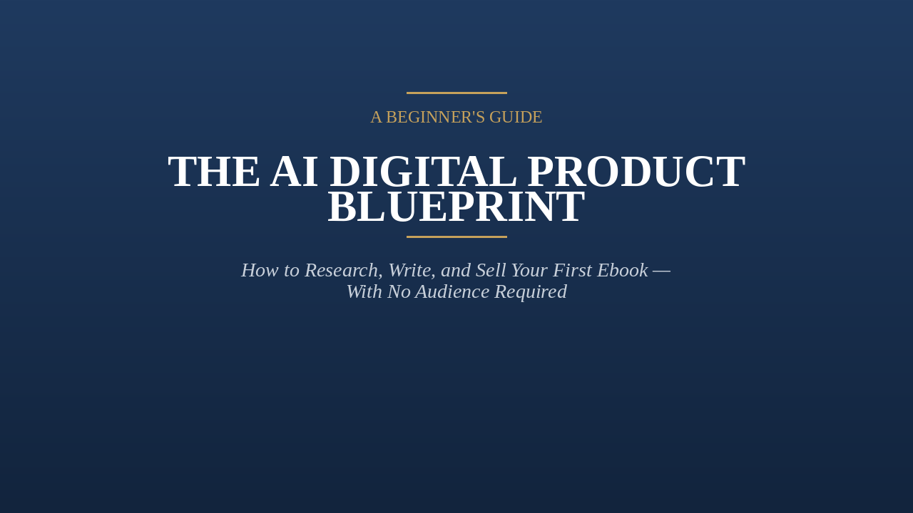 The AI Digital Product Blueprint