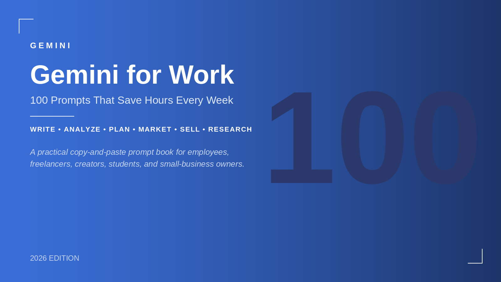Gemini AI for Work — 100 Prompts That Save Hours Every Week