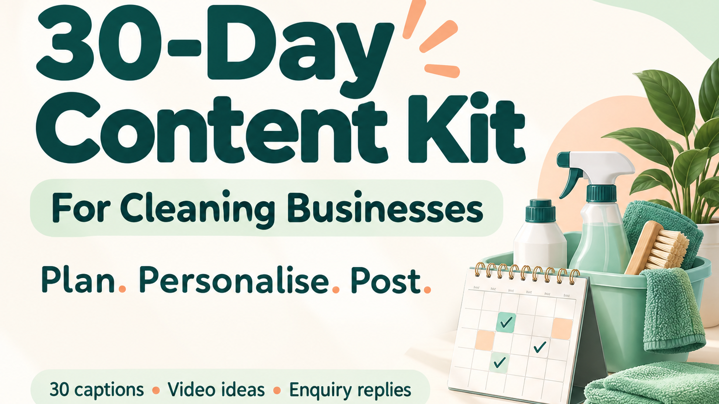 30-Day Content Kit for Cleaning Businesses