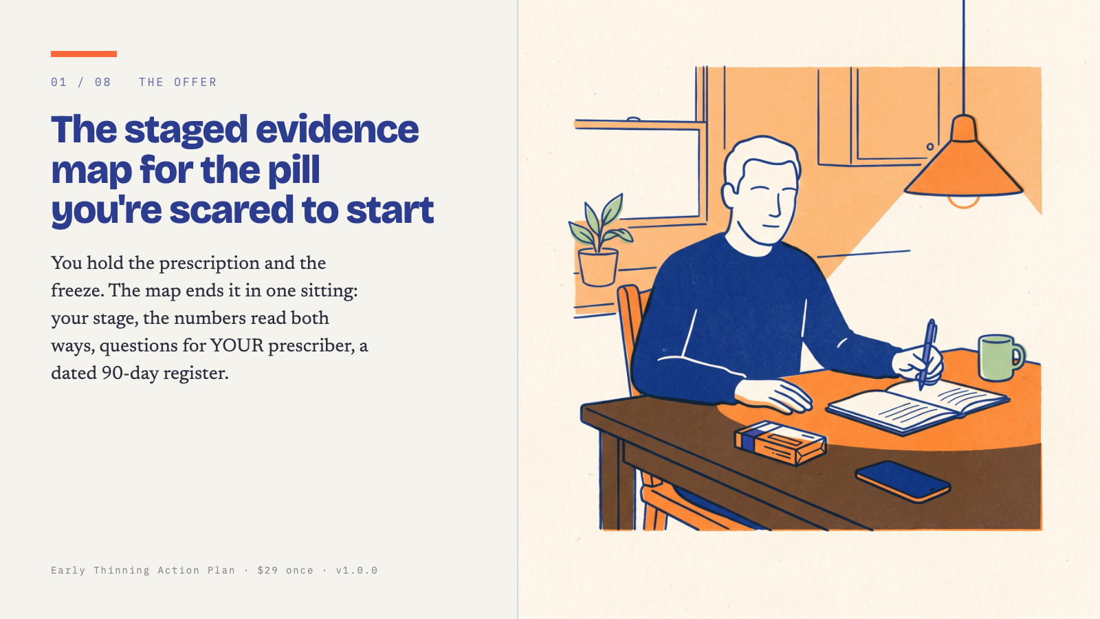 The Early Thinning Action Plan