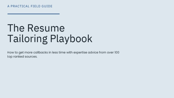 The Resume Tailoring Playbook