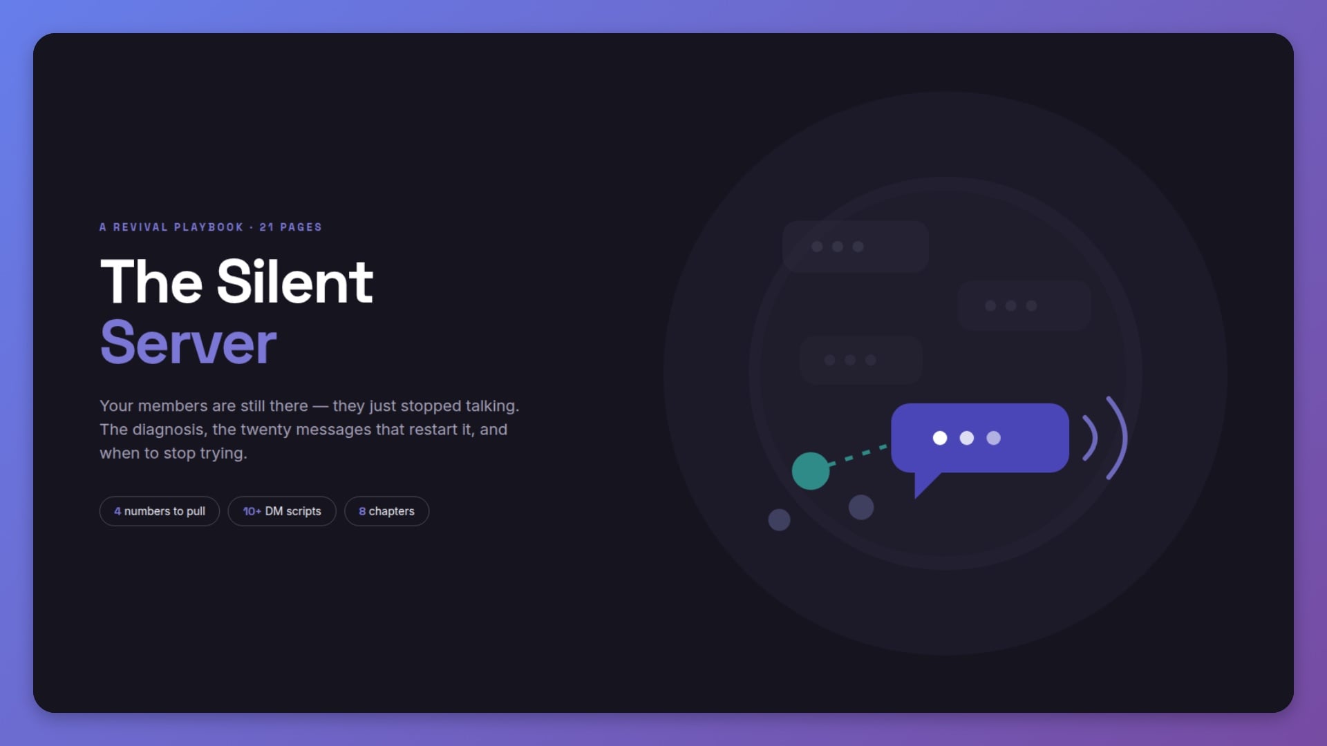 The Silent Server: How to Revive a Community That Went Quiet