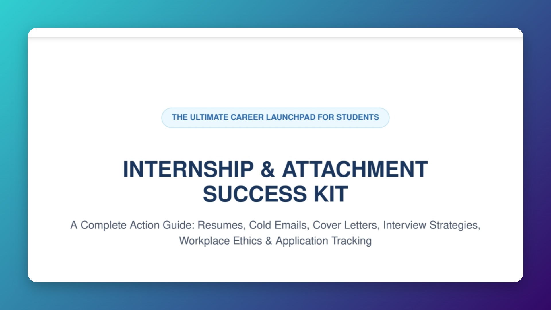 How to Land your internship with templates, prep, and tracking.