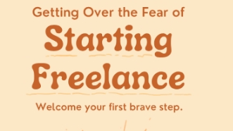 Getting Started with Freelance: Fear to First Client