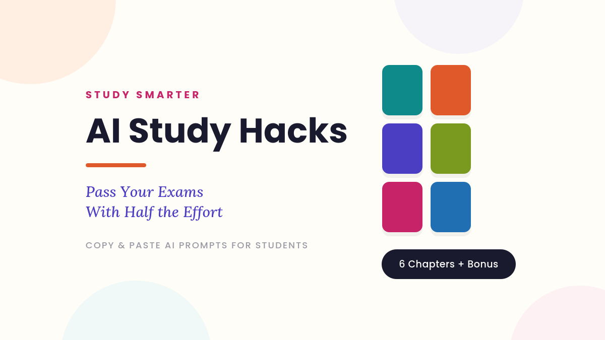 AI Study Hacks: Pass Your Exams With Half the Effort