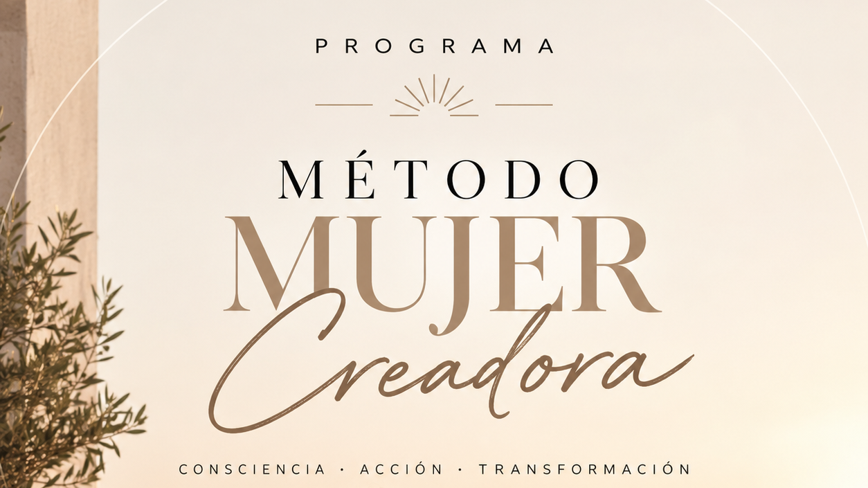 Método Mujer Creadora: 90 días de Transformación