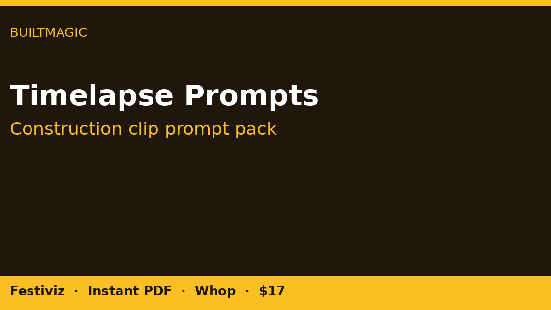 Construction Timelapse Hook + Caption Prompt Pack