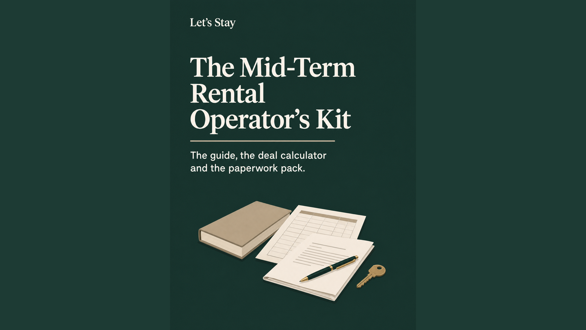 The Mid-Term Rental Operator's Kit