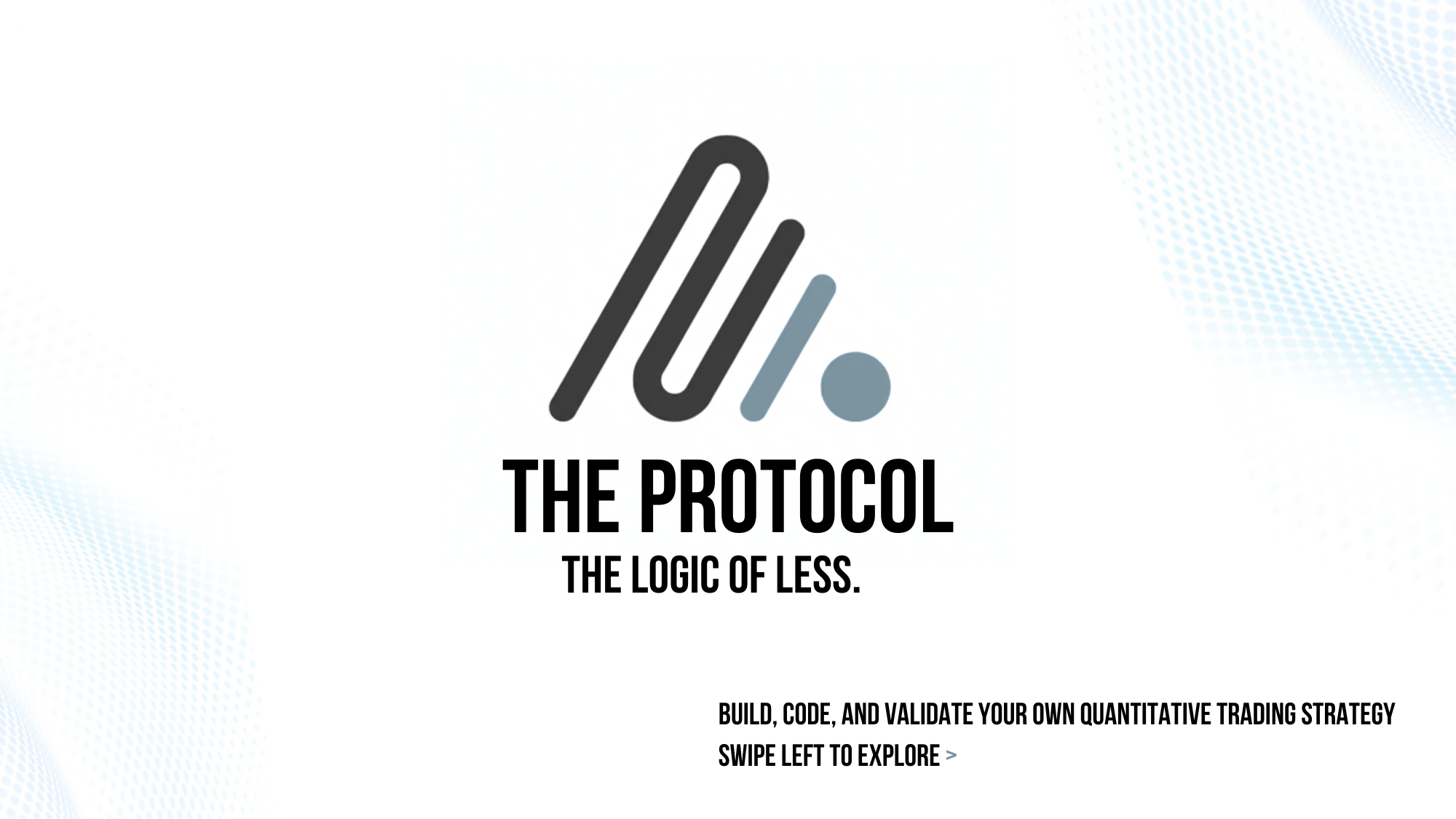 Quant Course - The Protocol